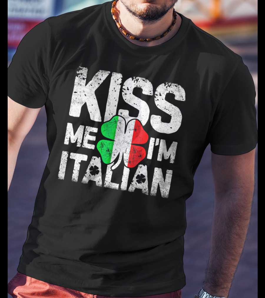 Kiss Me I'm Italian Clover Flag T-Shirt