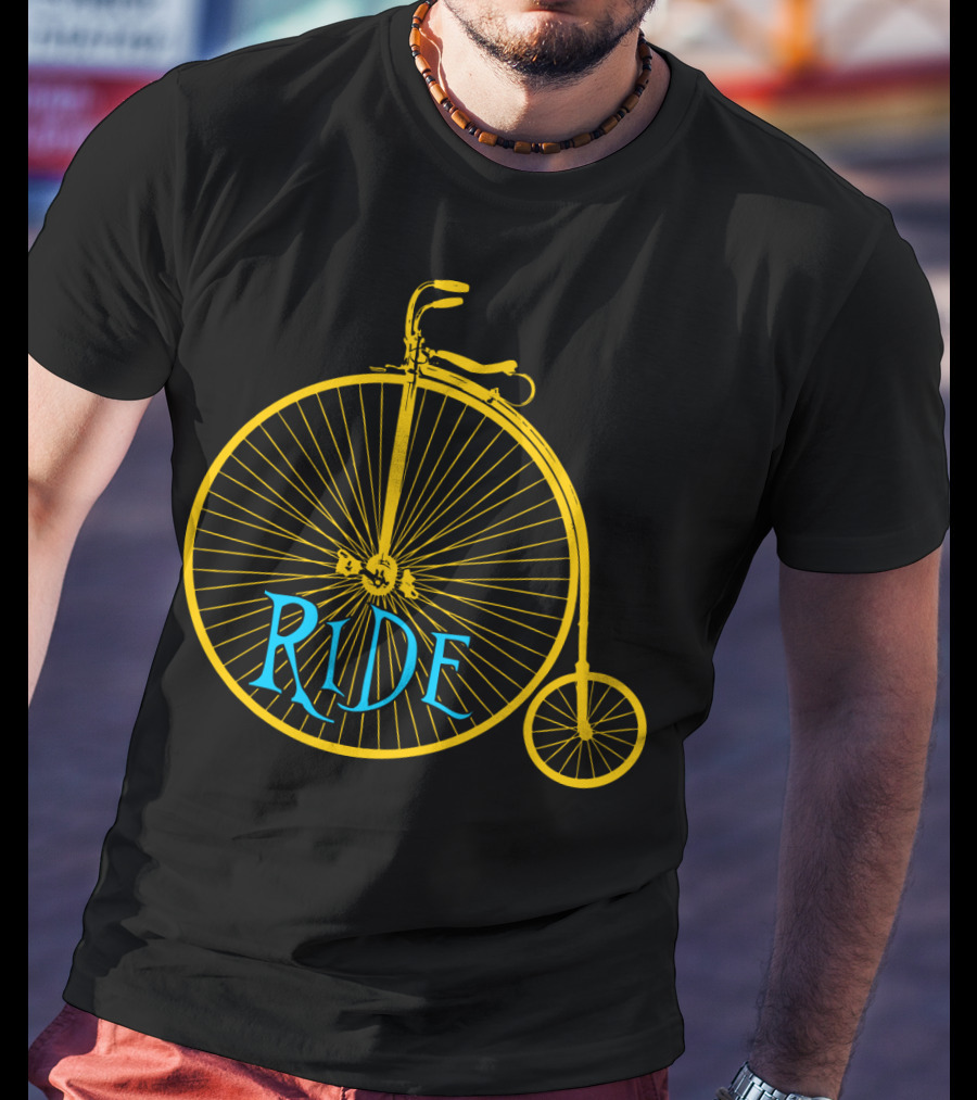 Ride The Penny Farthing Bicycle T-Shirt