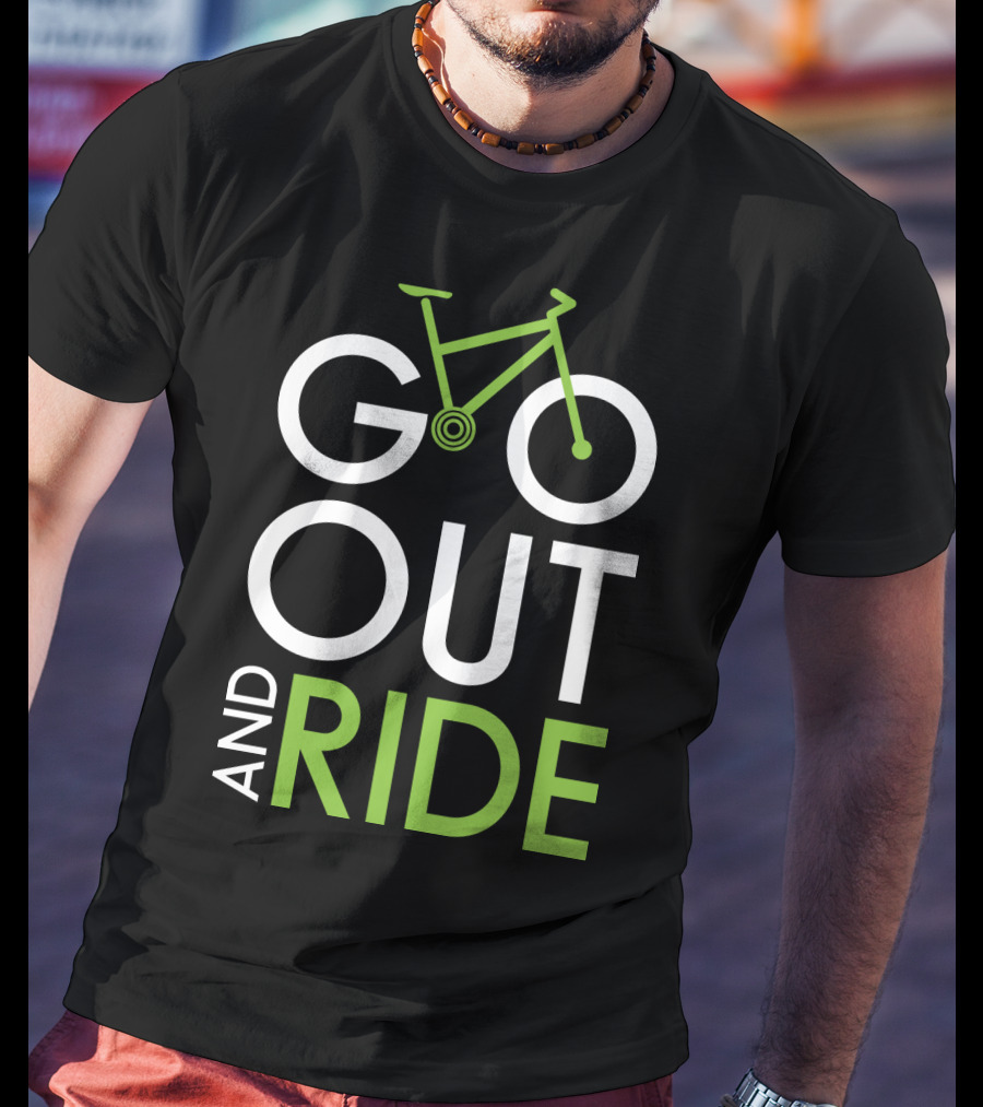 GO OUT AND RIDE Bicycle Adventure Text T-Shirt