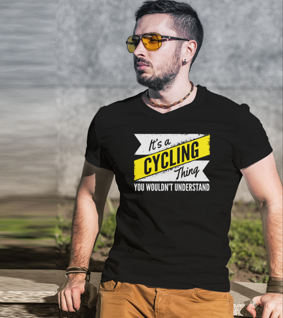 It's A Cycling Thing You Wouldn't Understand T-Shirt