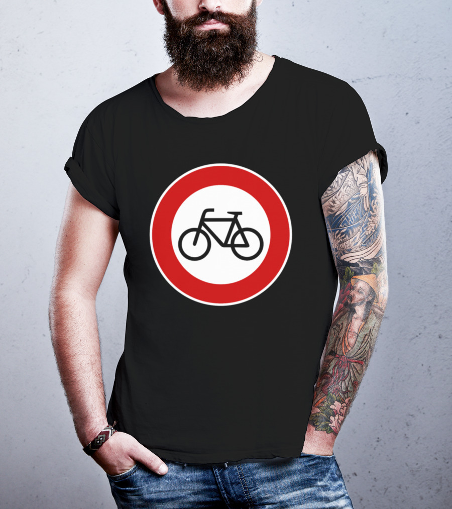 No Cyclists No Bicycles Prohibited T-Shirt