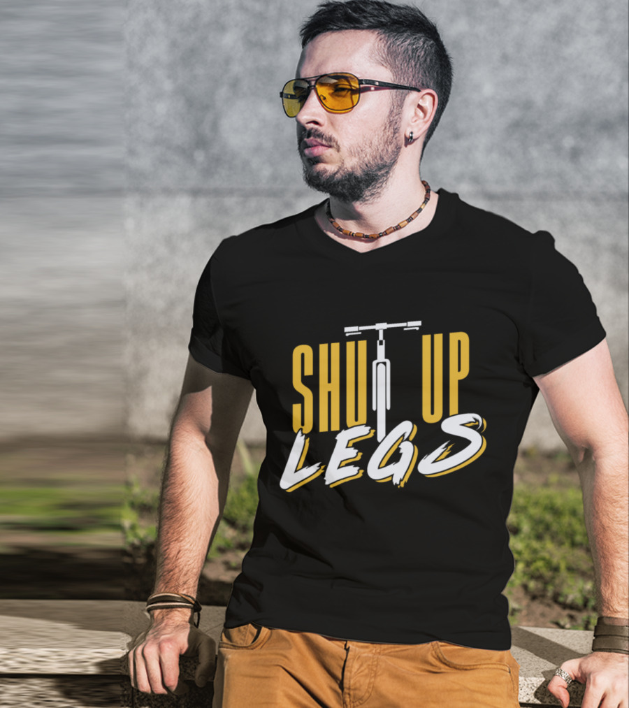 Shut Up Legs Funny Quote Athlete Bicycle T-Shirt