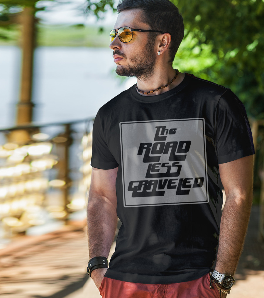 The Road Less Graveled Vintage Style Typography T-Shirt