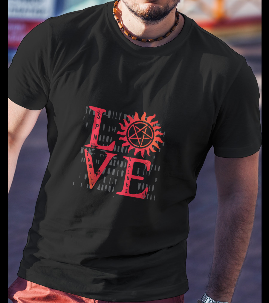SPN Family Values Love T-Shirt