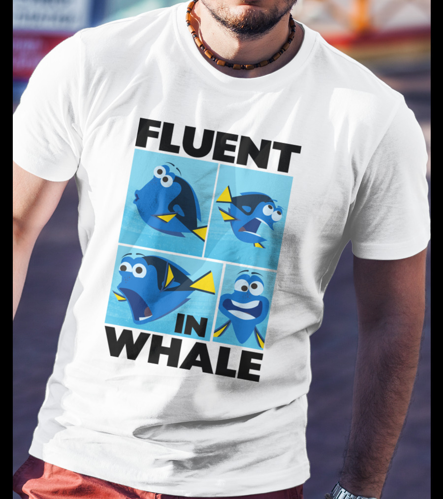 Fluent In Whale Bilingual Dory Ocean Humor T-Shirt