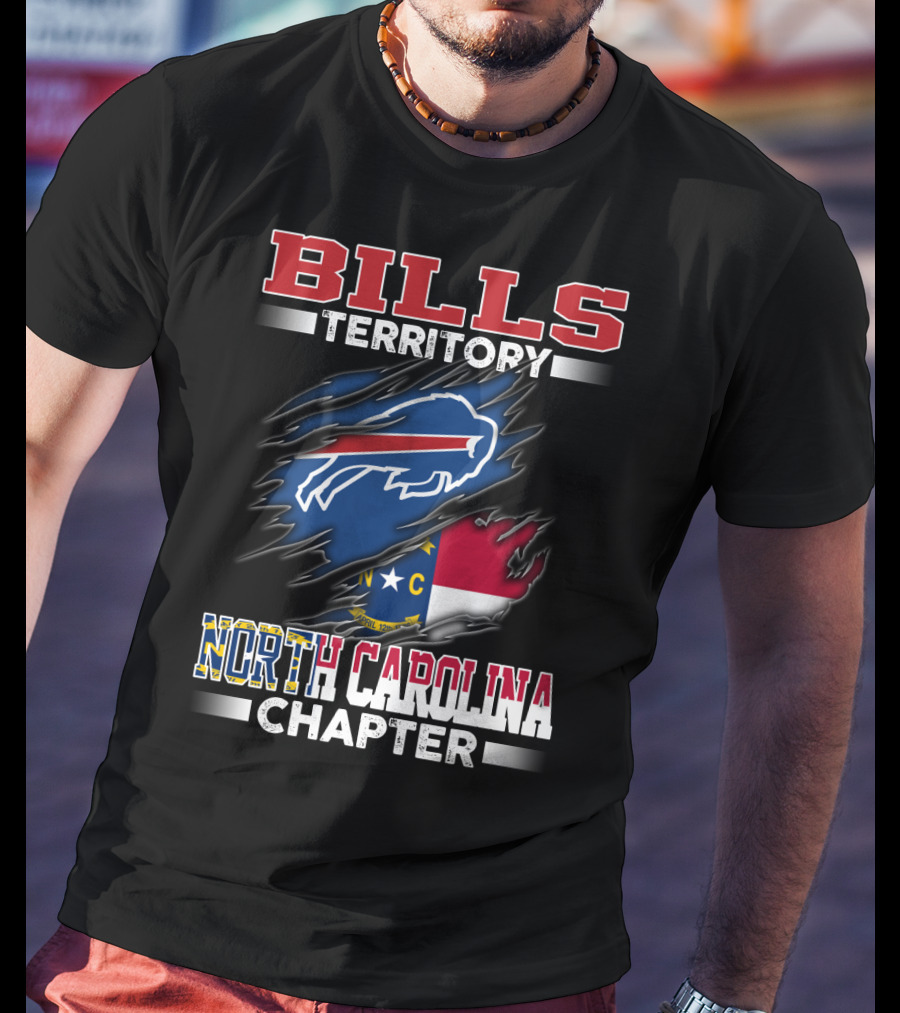 BILLS Territory North Carolina Chapter Buffalo Bills Logo And State Flag T-Shirt