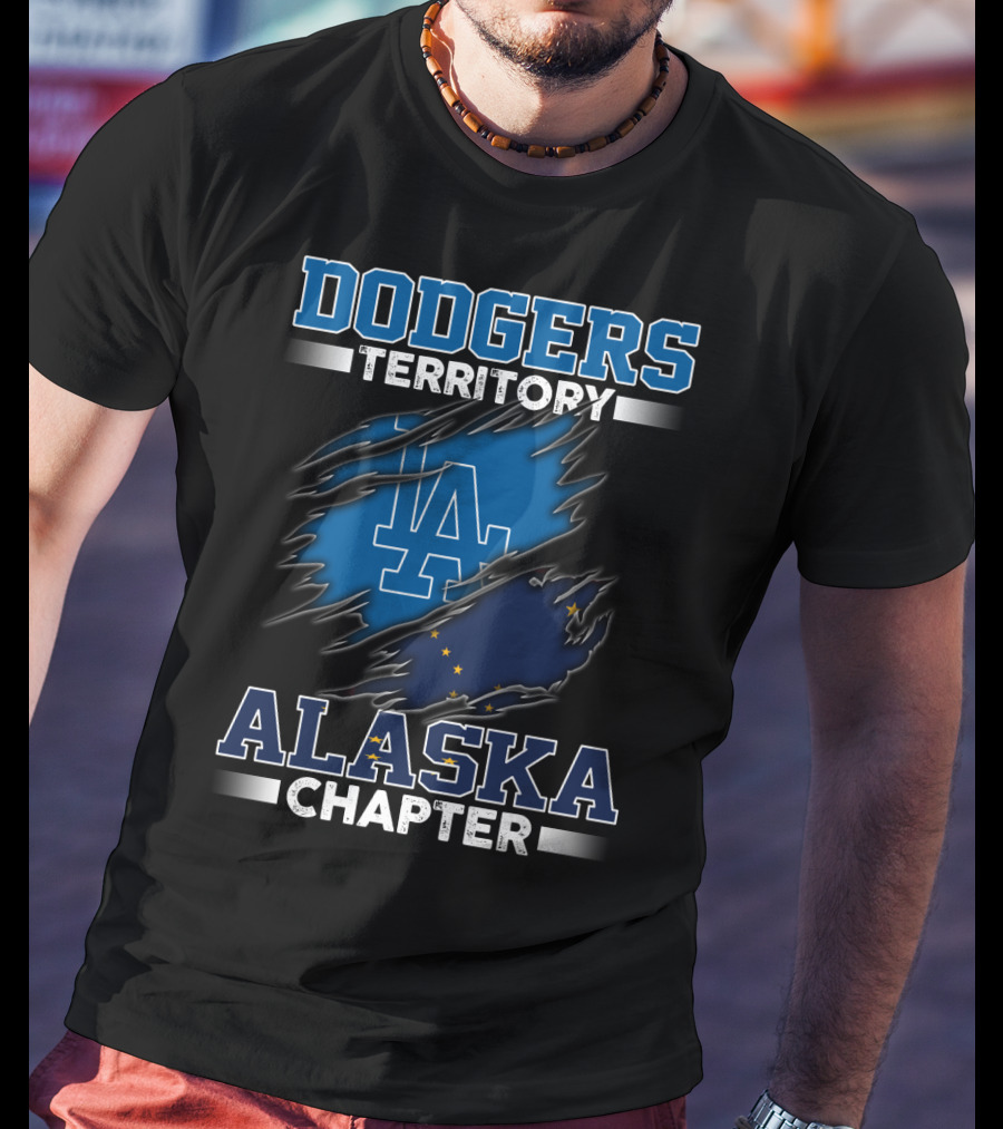 Dodgers Territory La Alaska Chapter T-Shirt