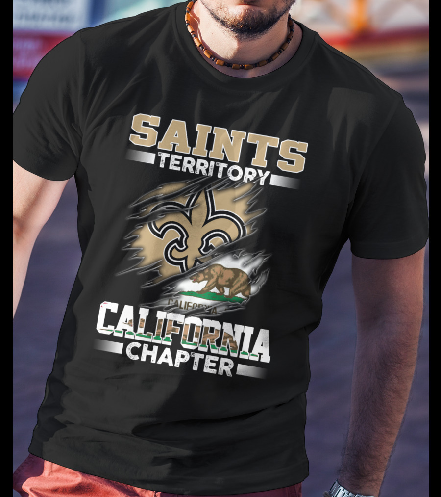Saints Territory California Chapter Fleur-De-Lis And Bear Flag T-Shirt