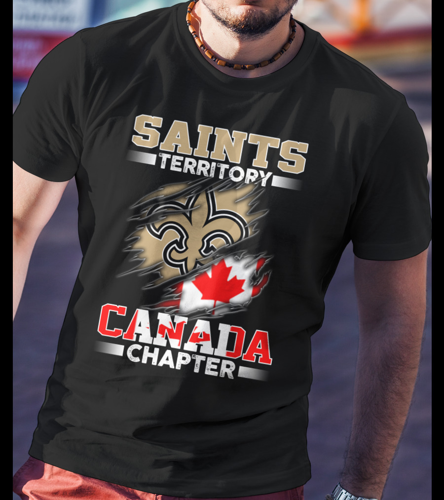 Saints Territory Canada Chapter Fleur-De-Lis And Maple Leaf T-Shirt