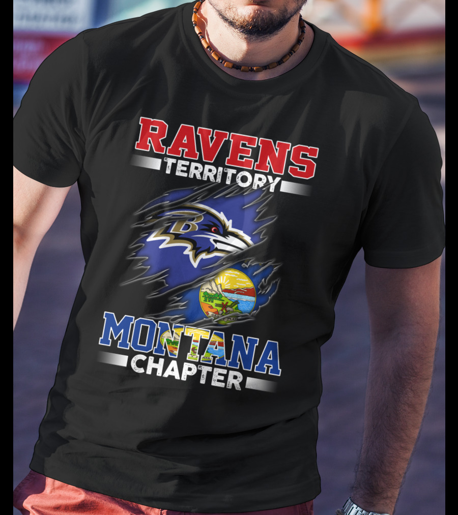 Ravens Territory Montana Chapter Baltimore Ravens Logo And Montana State Seal T-Shirt