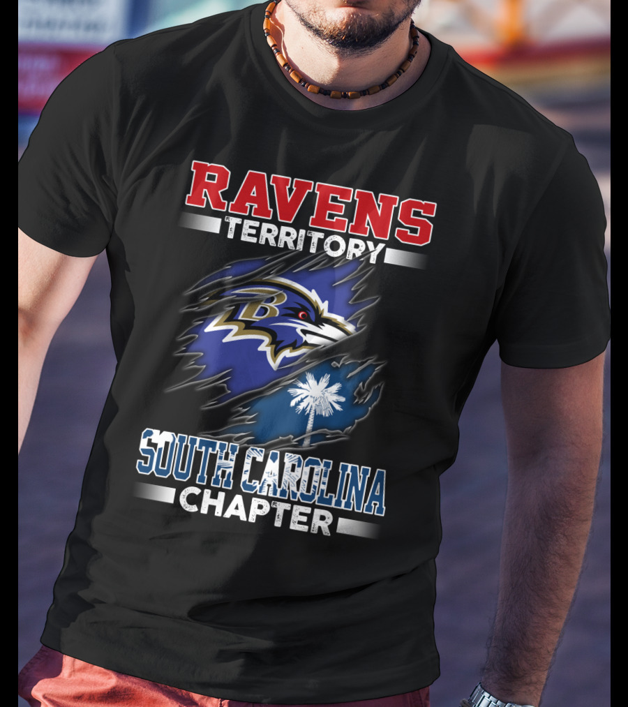 Ravens Territory South Carolina Chapter Palmetto State Nfl Fandom Loyalty T-Shirt