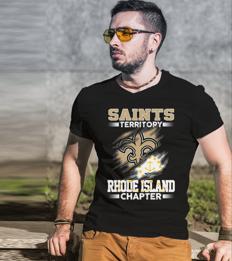 Saints Territory Rhode Island Chapter Fleur-De-Lis And State Flag T-Shirt