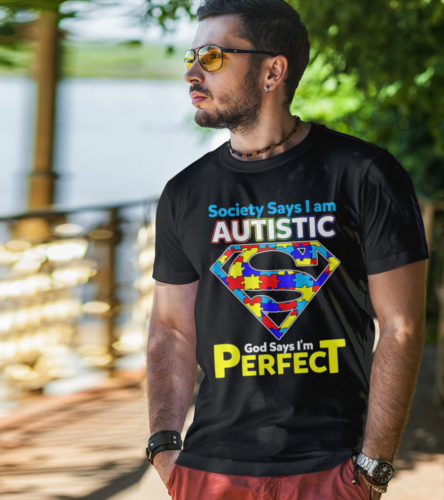 Society Says I Am Autistic God Says I'm Perfect Superman Puzzle T-Shirt