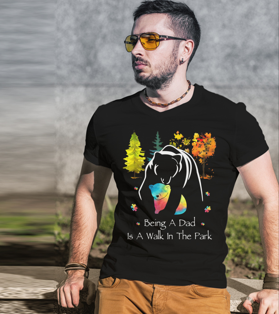 Being A Dad Is A Walk In The Park Bear Puzzle Trees T-Shirt