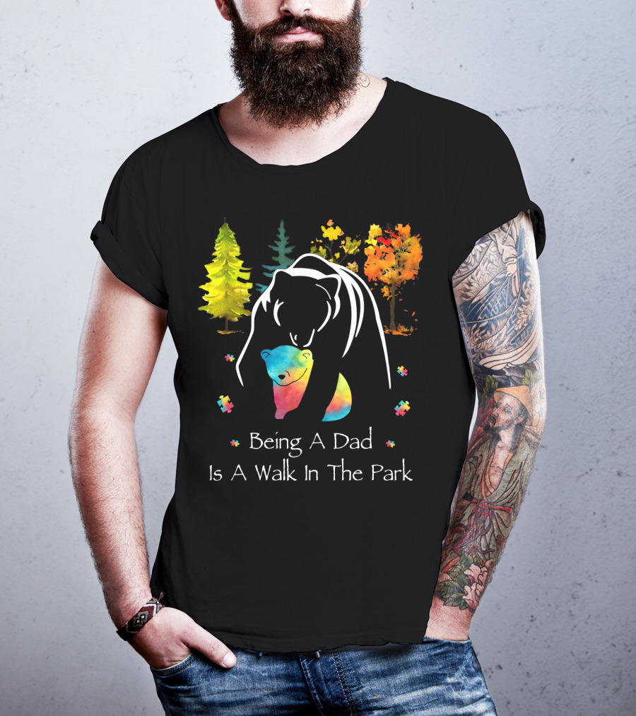 Being A Dad Is A Walk In The Park Bear Puzzle Trees T-Shirt