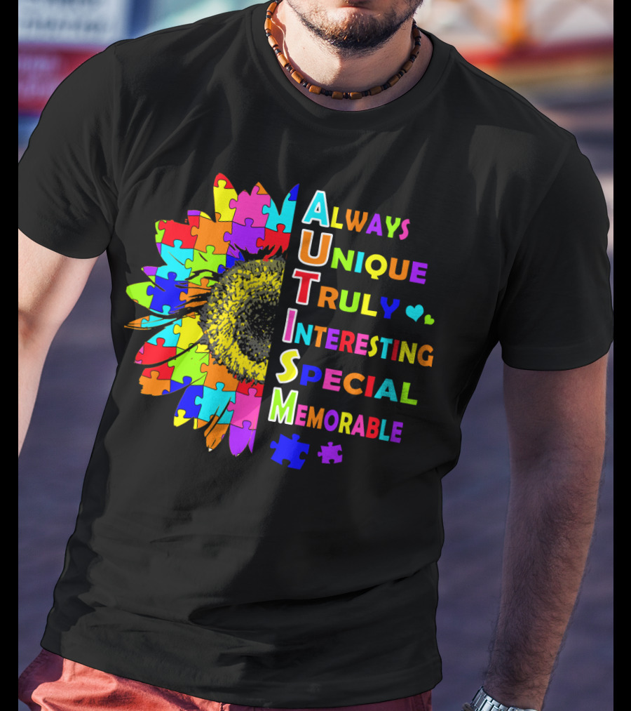 Autism Always Unique Truly Interesting Special Memorable Puzzle Sunflower T-Shirt