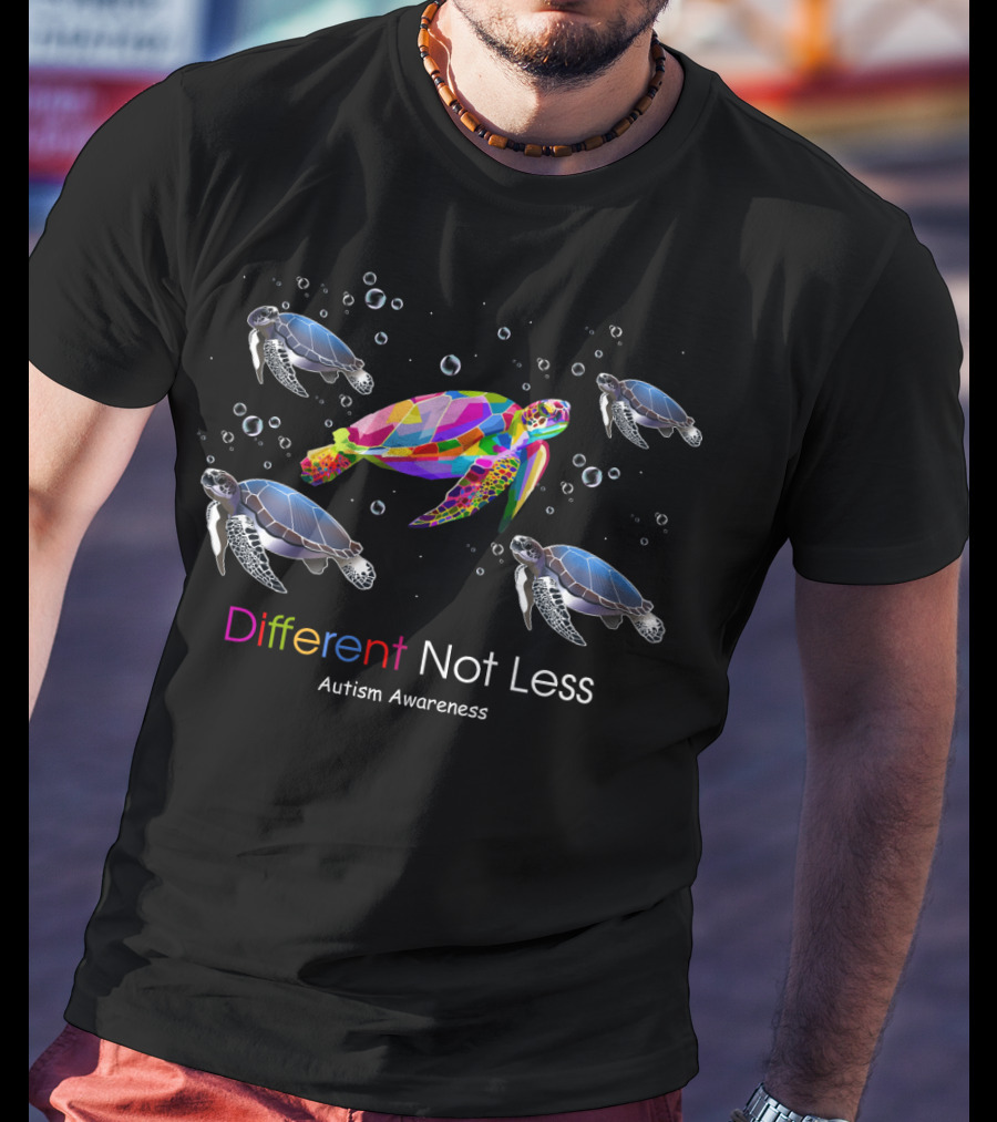 Different Not Less Autism Awareness Sea Turtles T-Shirt