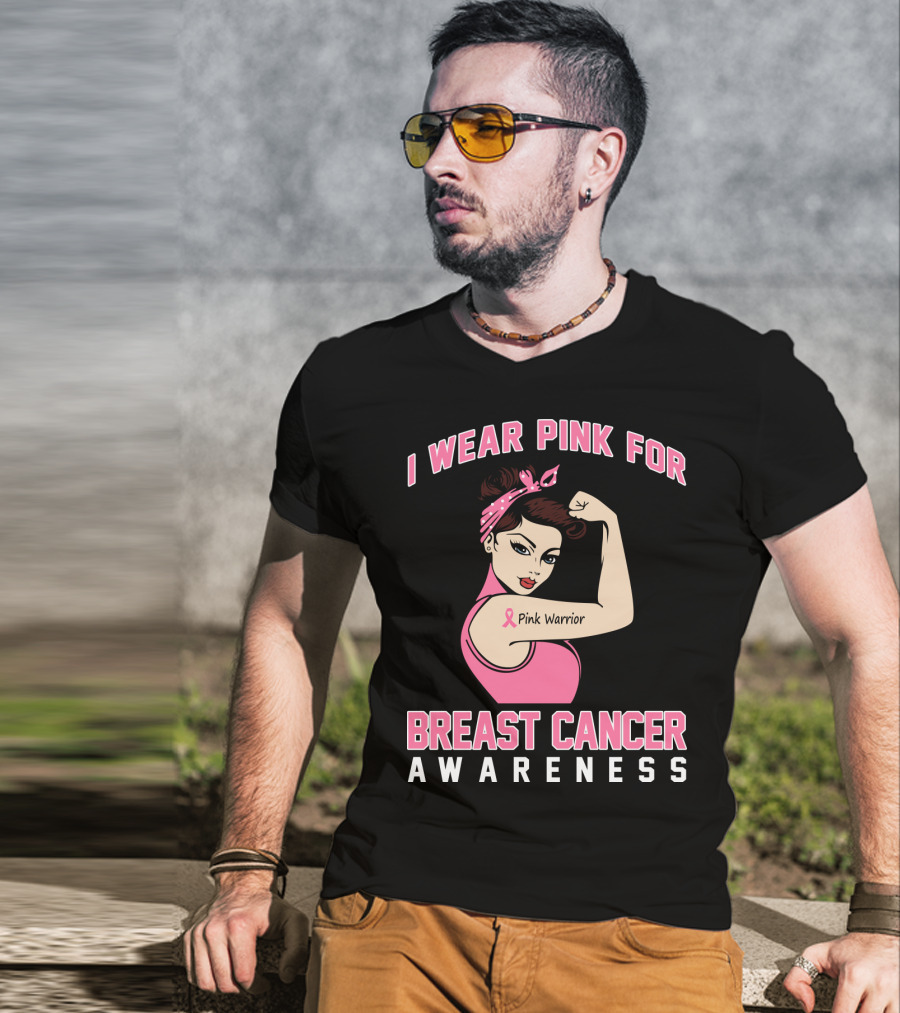 I Wear Pink For Breast Cancer Awareness Pink Warrior T-Shirt