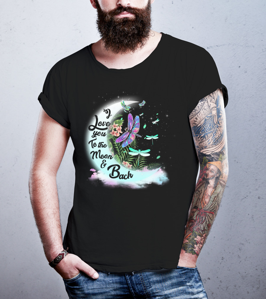 I Love You To The Moon And Back Dragonflies Moonlit Flowers T-Shirt