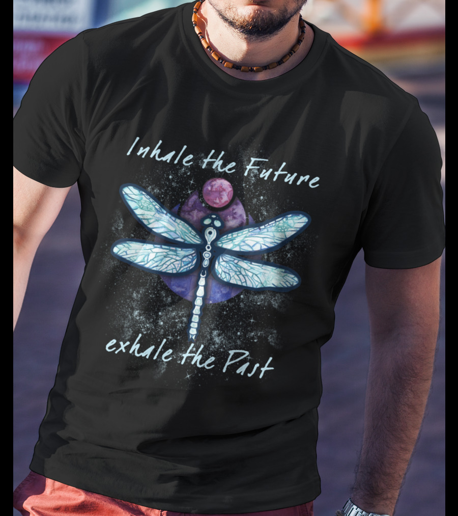 Inhale The Future Exhale The Past Dragonfly Cosmic Moon T-Shirt