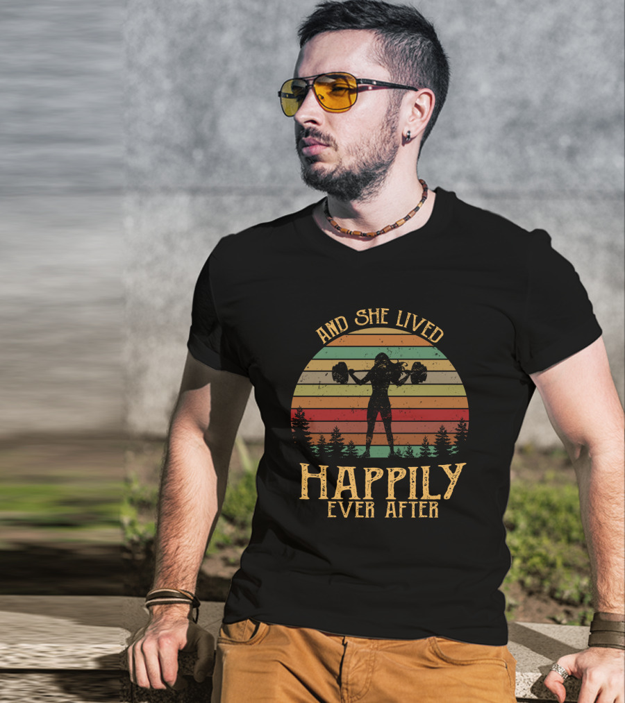And She Lived Happily Ever After Retro Silhouette With Weights And Trees T-Shirt