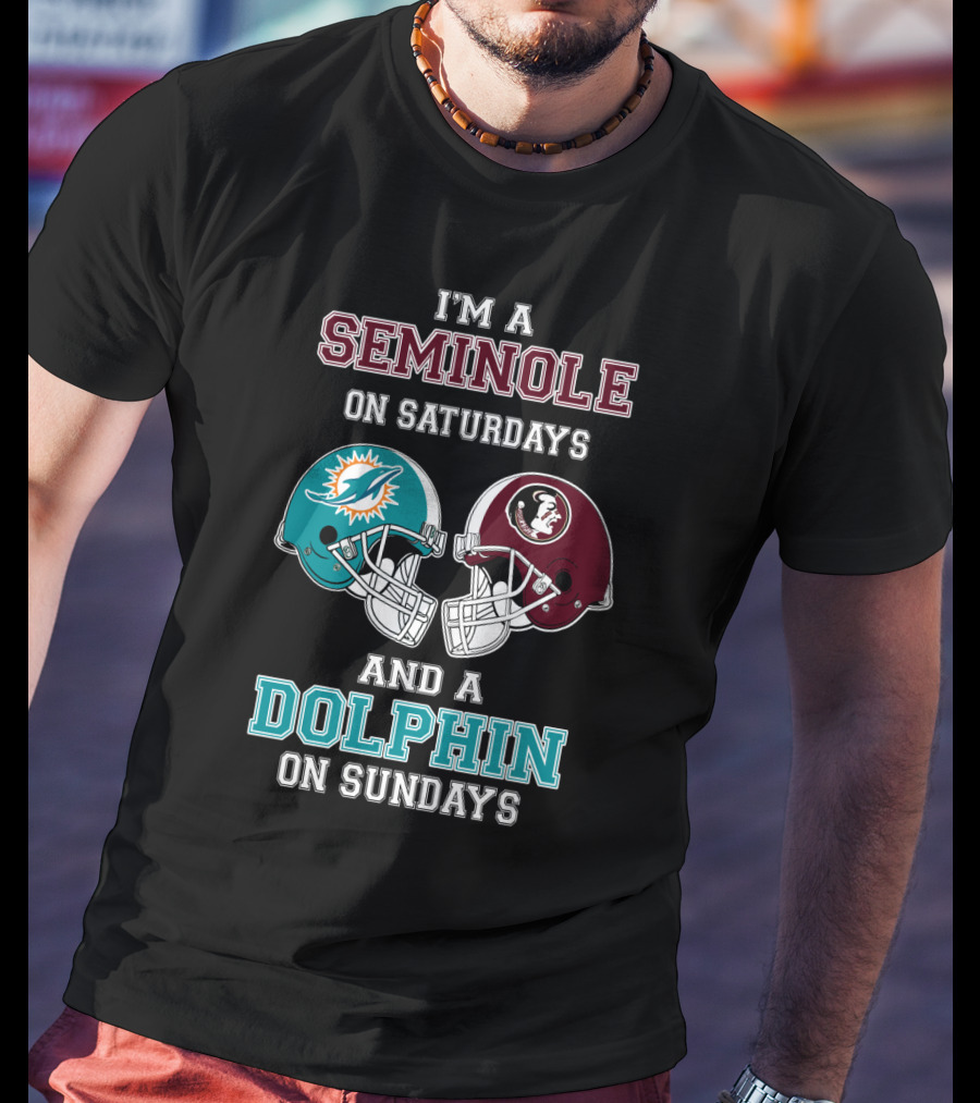I'm A Seminole On Saturdays And A Dolphin On Sundays T-Shirt