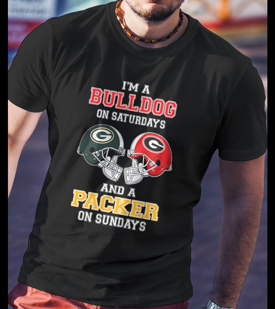 I'm A Bulldog On Saturdays And A Packer On Sundays T-Shirt
