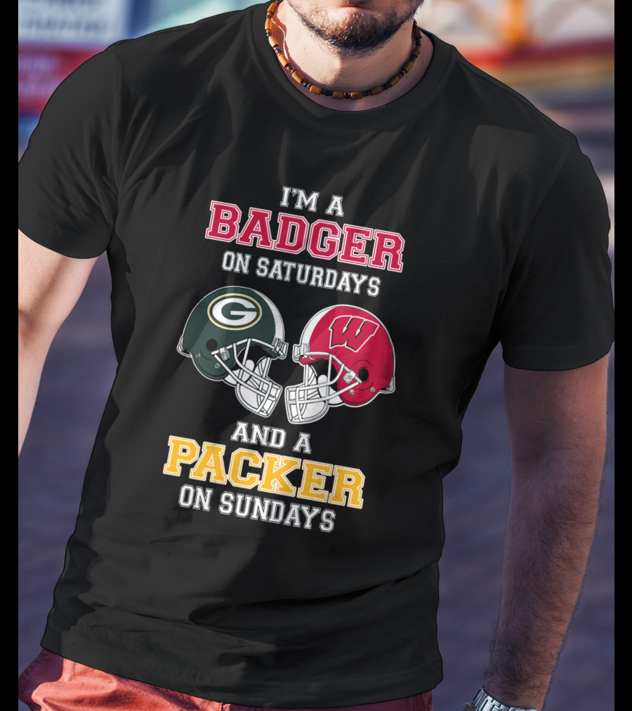 I'm A Badger On Saturdays And A Packer On Sundays T-Shirt
