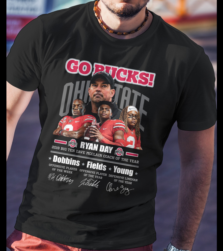 Go Bucks Ohio State Ryan Day Dobbins Fields Young Big Ten Coach Of The Year T-Shirt