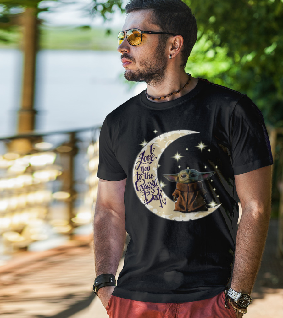 I Love You To The Galaxy And Back Baby Yoda Crescent Moon Stars T-Shirt