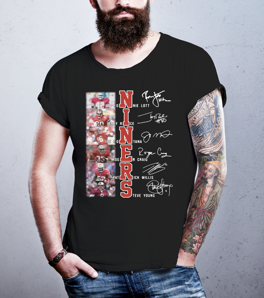 Niners Ronnie Lott Jerry Rice Joe Montana Roger Craig Patrick Willis Steve Young Signatures T-Shirt