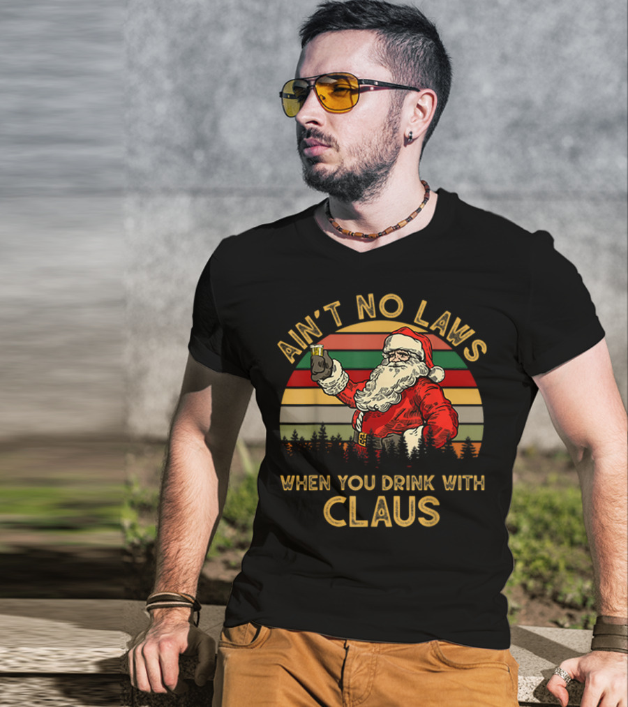 Ain’t No Laws When You Drink With Claus Santa Cheers Vintage Stripes T-Shirt