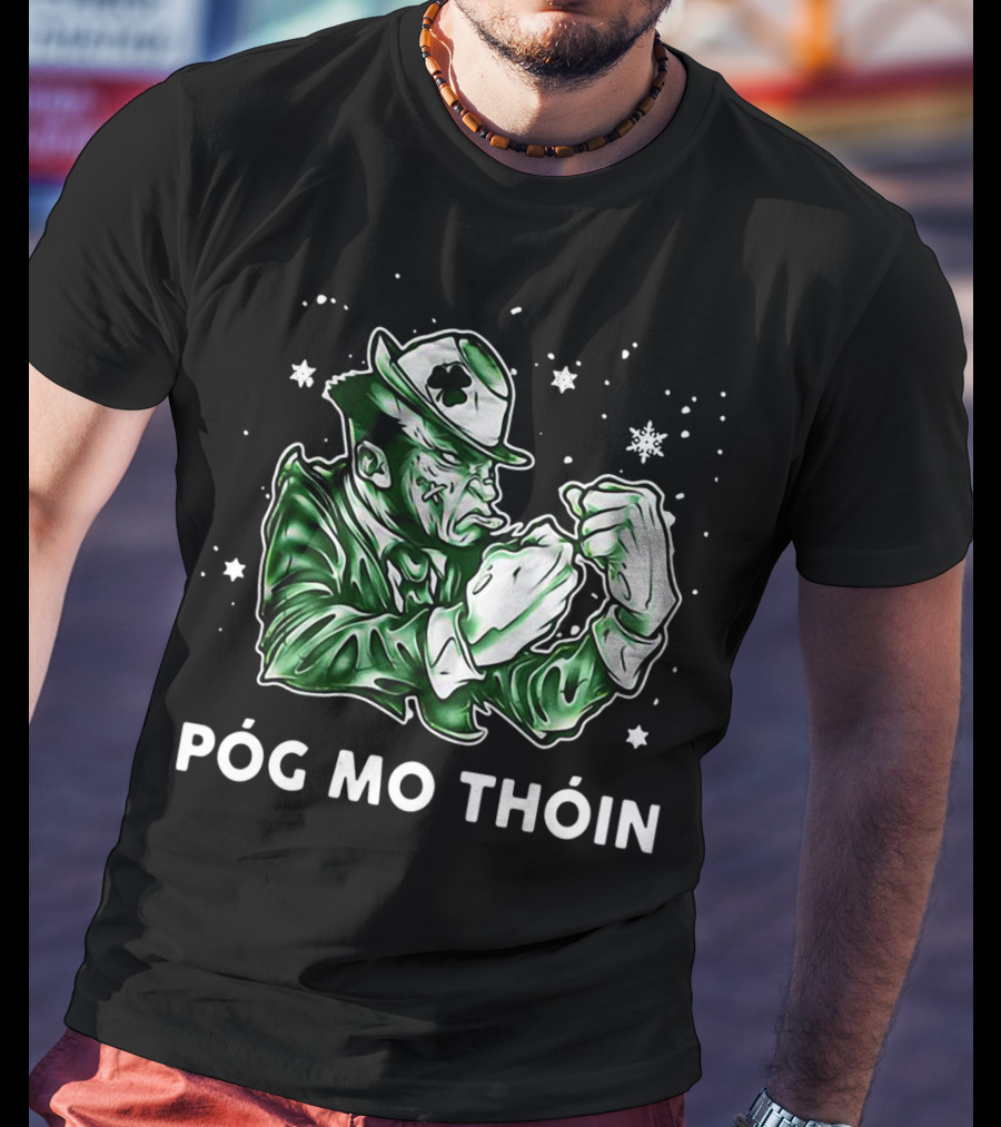 An Ordinary Man Póg Mo Thóin Fighting Irishman T-Shirt