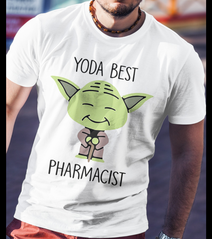 Yoda Best Pharmacist Baby Yoda T-Shirt