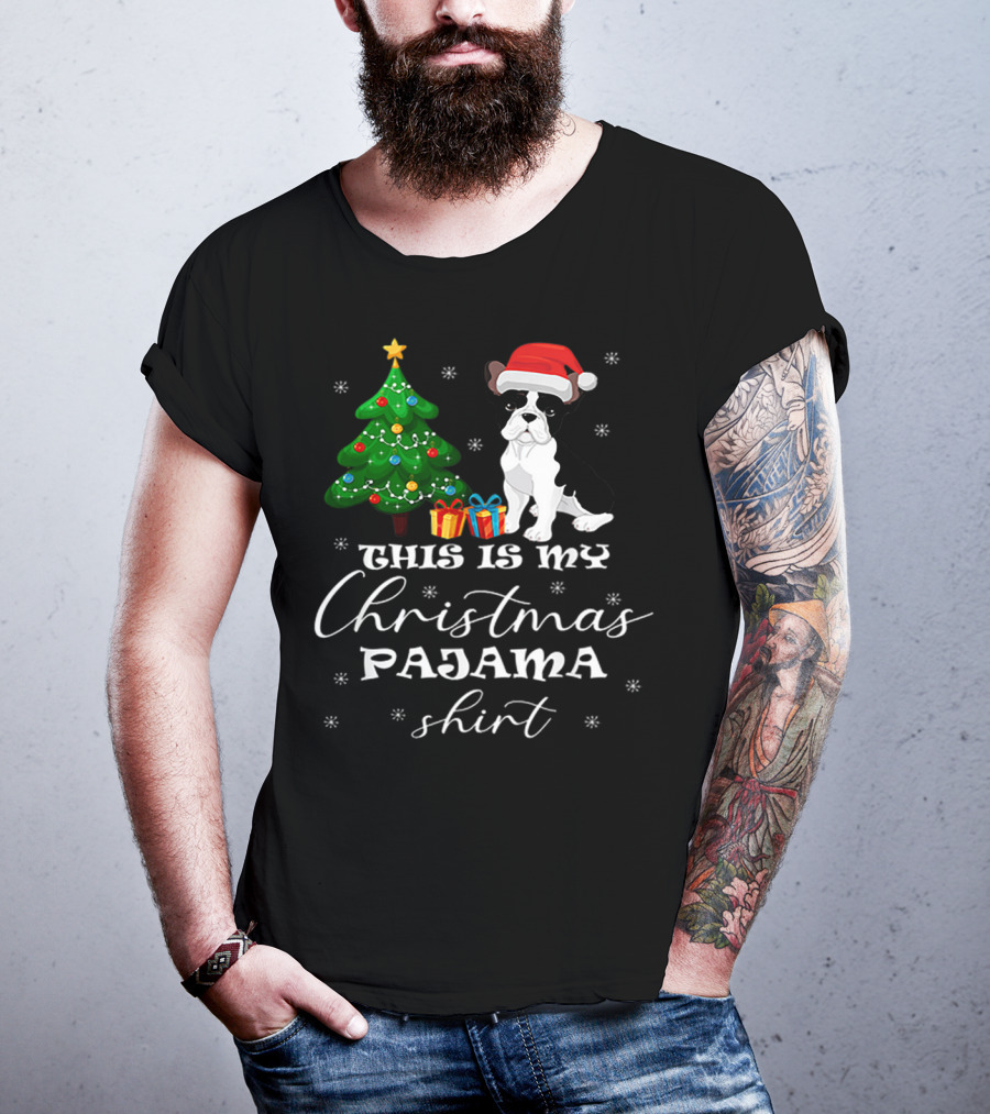 This Is My Christmas Pajama Shirt Bulldog Santa Hat Christmas Tree Presents T-Shirt