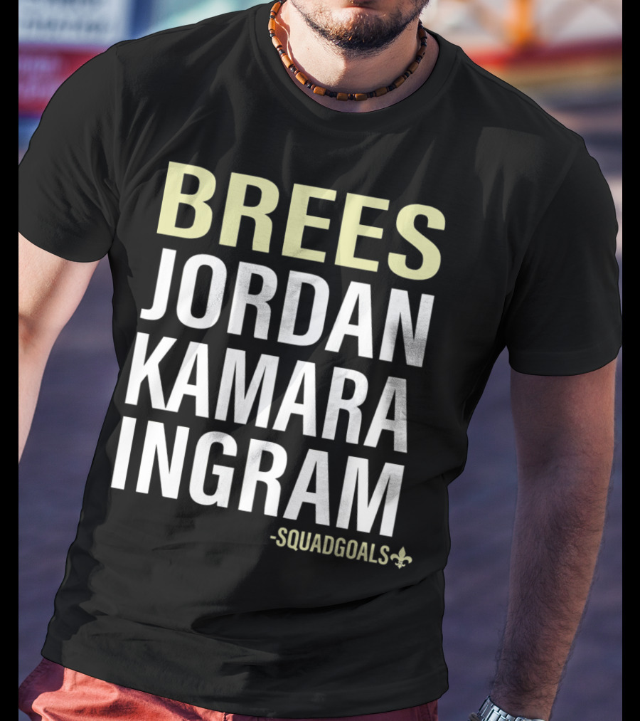 Brees Jordan Kamara Ingram Squad Goals Fleur-de-Lis T-Shirt