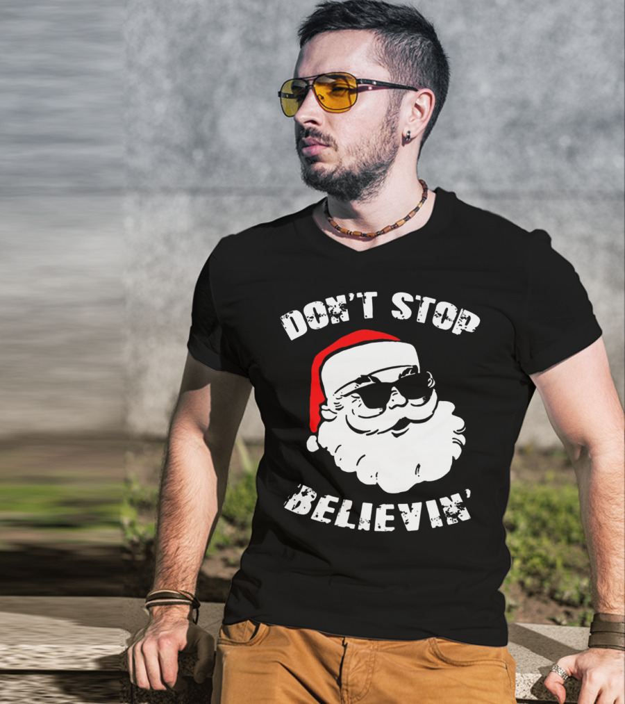 Don't Stop Believin' Santa With Sunglasses T-Shirt