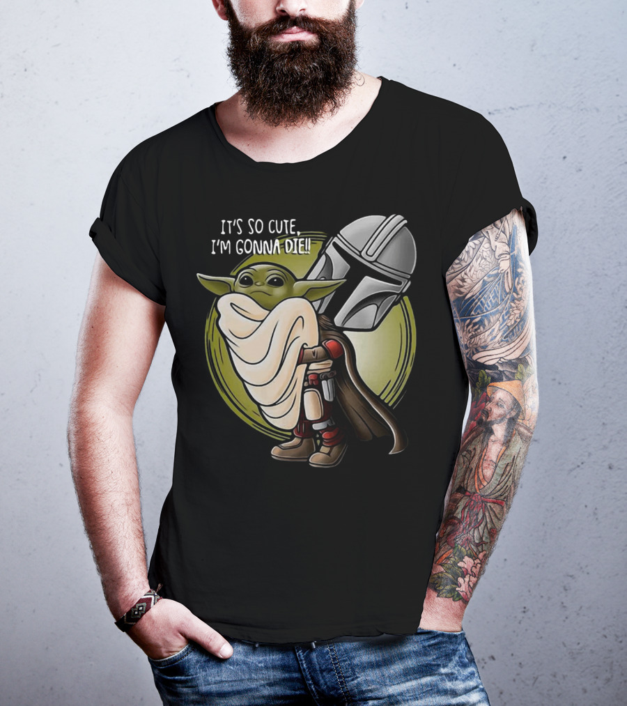 It's So Cute I'm Gonna Die Baby Yoda Hug With Mandalorian Helmet T-Shirt