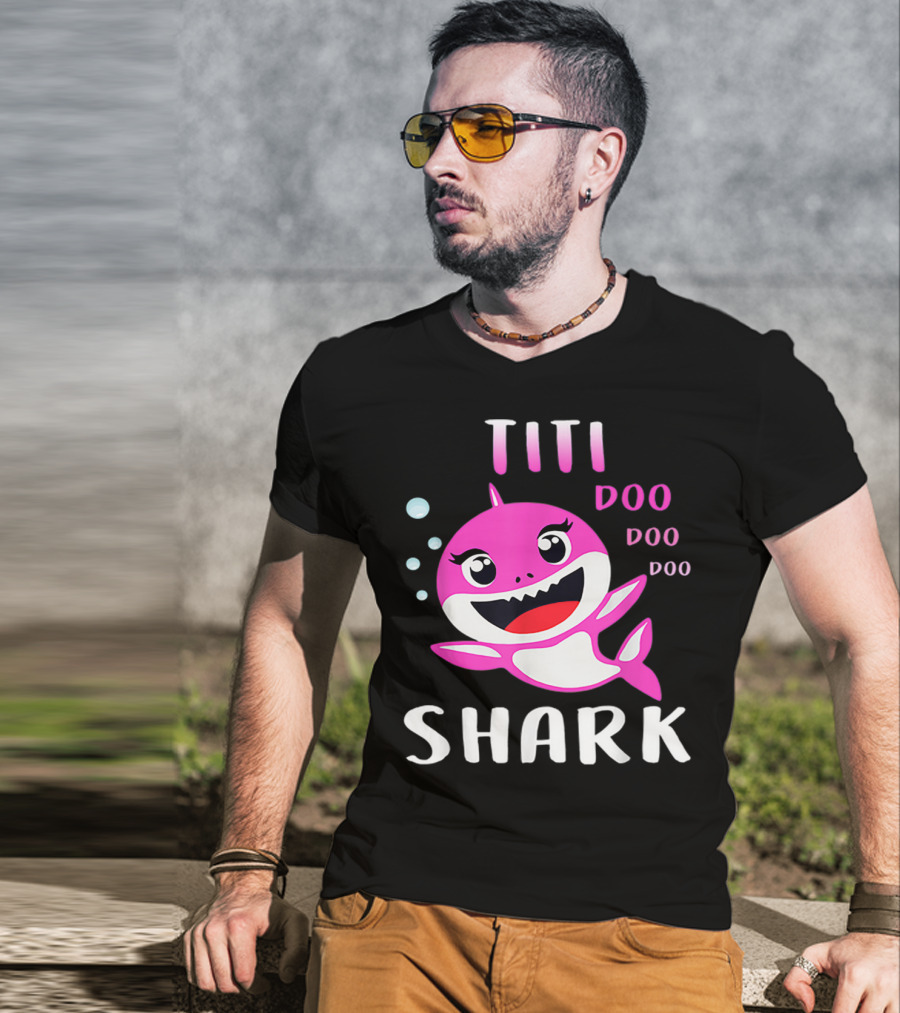 Titi Shark Doo Doo Doo Cute Pink Cartoon Mother's Day Christmas T-Shirt