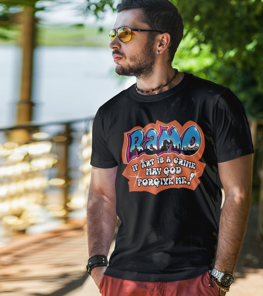 Ramo Skyline Graffiti If Art Is A Crime May God Forgive Me T-Shirt