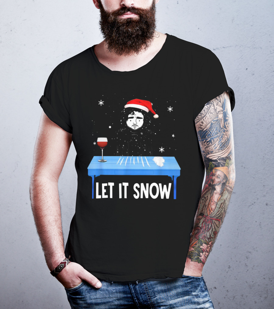 Jon Snow Let It Snow Santa Hat White Powder Blue Table Wine Glass Snowflakes T-Shirt