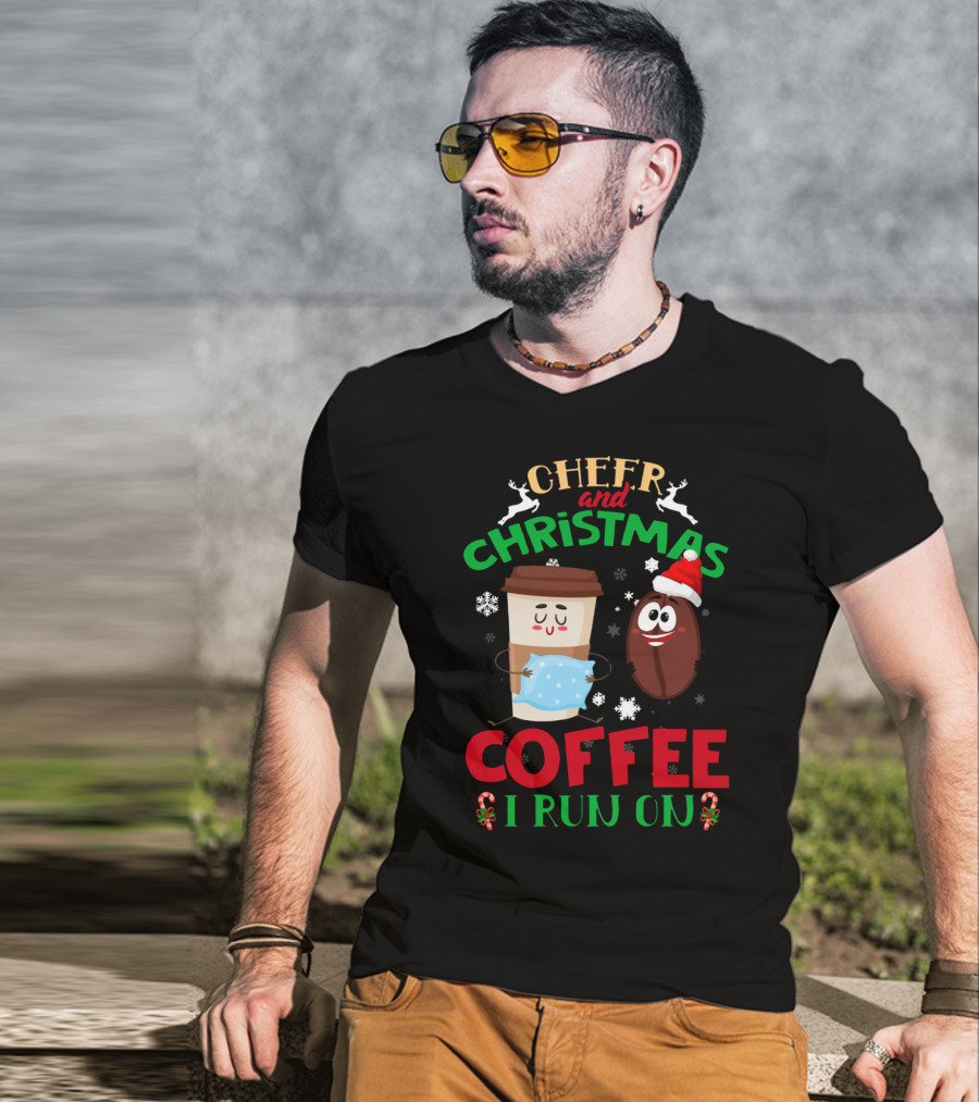 Cheer And Christmas Coffee I Run On T-Shirt