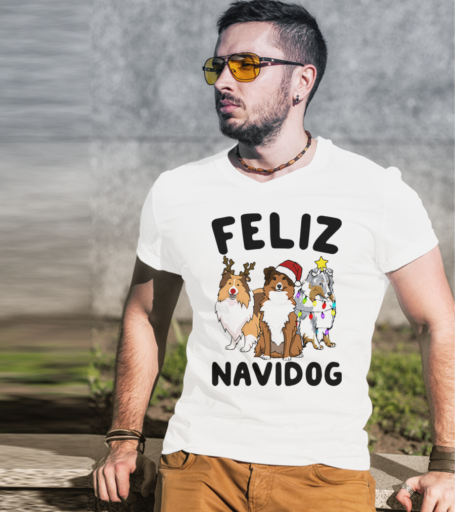 Feliz Navidog Shetland Sheepdogs Christmas Fun T-Shirt