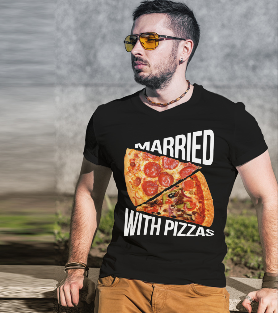 Married With Pizzas Pepperoni And Veggie Slices Humor T-Shirt