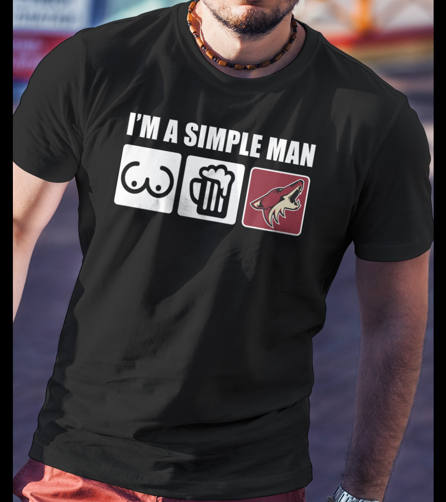 I'm A Simple Man Coyotes Beer Hockey Fan T-Shirt