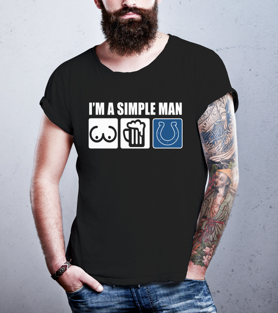 I'm A Simple Man Beer Colts Horseshoe T-Shirt