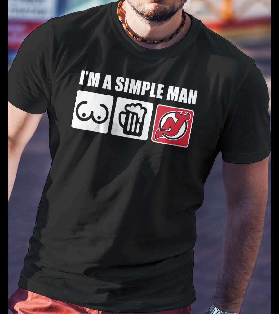 I'm A Simple Man Beer New Jersey Devils T-Shirt