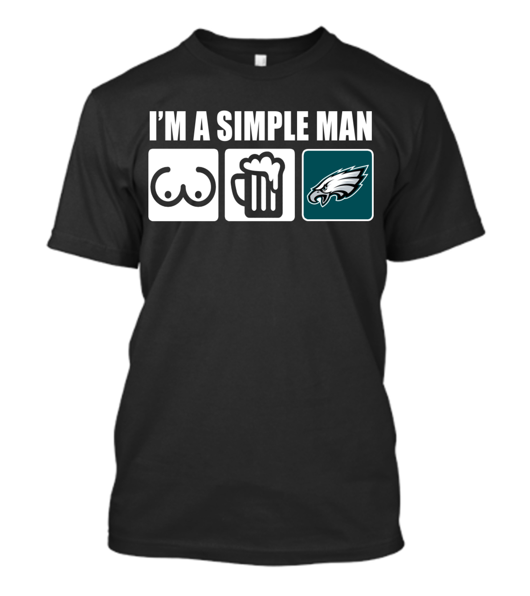 I'm A Simple Man Beer Eagles Fan T-Shirt