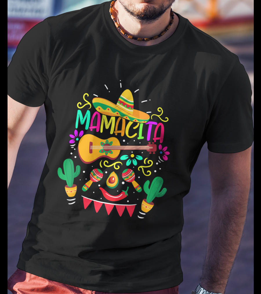 Mamacita Cinco De Mayo Sombrero Guitar Maracas Cactus Fiesta T-Shirt