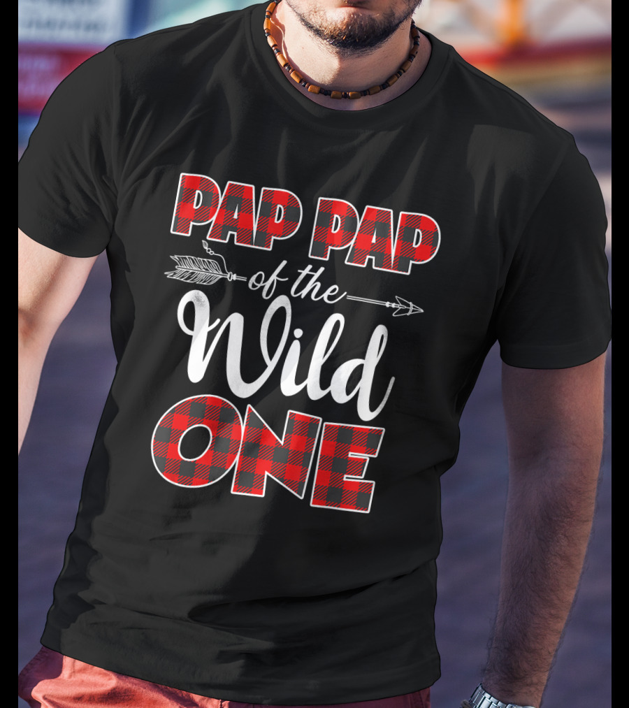 Pap Pap Of The Wild One Plaid Arrows And Buffalo Check T-Shirt
